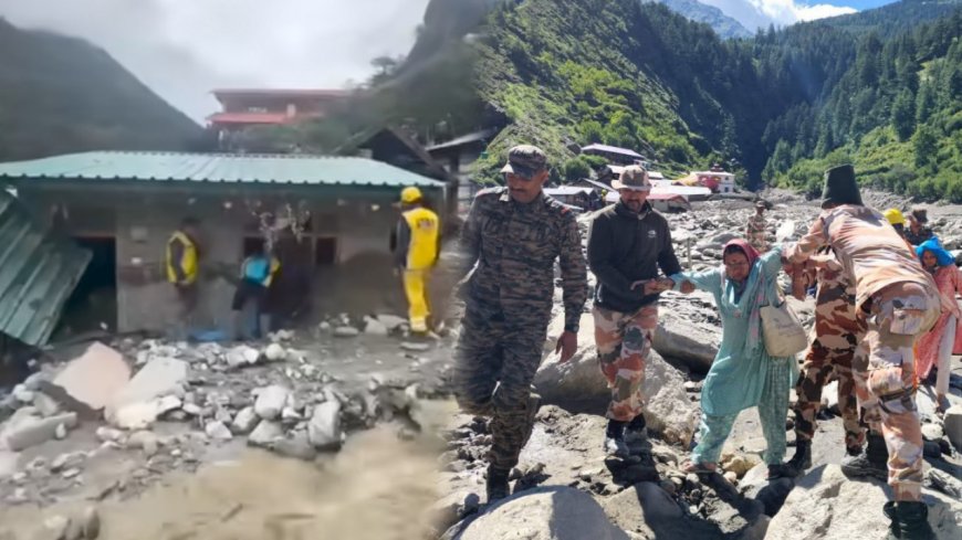 धराली आपदा प्रभावितों को तत्काल ₹5 लाख की मदद की घोषणा, सवाल ये कि लोकल लोग कहां हैं? लापता कितने हैं?