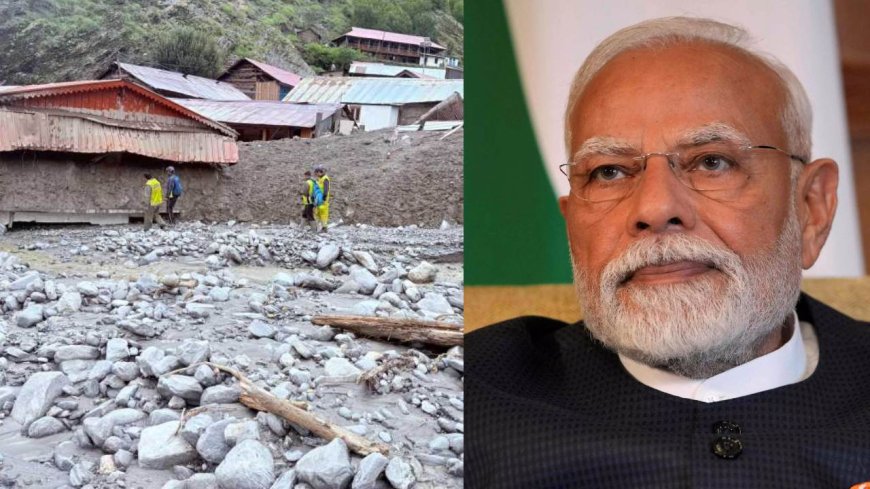 उत्तराखंड में आपदाग्रस्त क्षेत्रों का जायजा लेंगे प्रधानमंत्री नरेंद्र मोदी, देहरादून में करेंगें हाई लेवल मीटिंग
