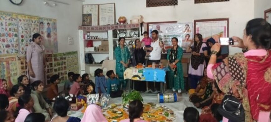 सेवा पखवाड़ा एवं राष्ट्रीय पोषण माह: आंगनबाड़ी केंद्रों पर जागरूकता कार्यक्रम की सफलता