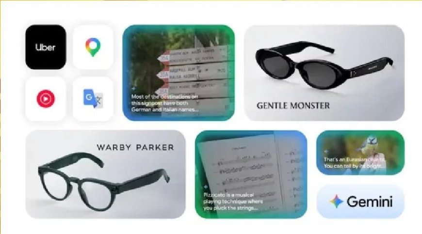 Google और Samsung ने लॉन्च किए Gemini AI स्मार्ट ग्लासेस, बिना फोन निकाले आएगी कॉल और बहुत कुछ