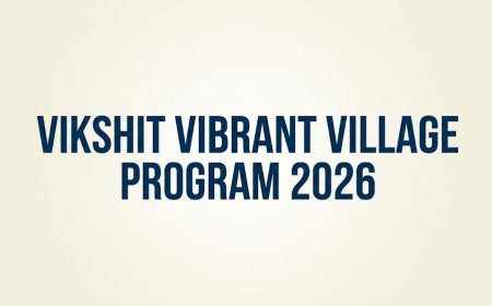 युवाओं की नई दिशा: विकसित वाइब्रेंट विलेज प्रोग्राम 2026 का उद्भव