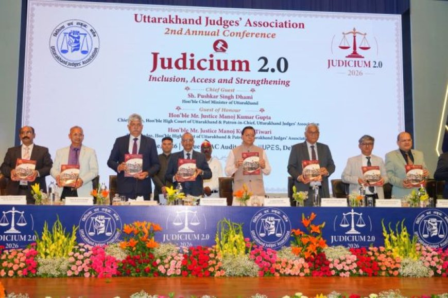 उत्तराखंड में न्याय व्यवस्था को मजबूत करने की दिशा में जूडिशियम 2.0 - मुख्यमंत्री