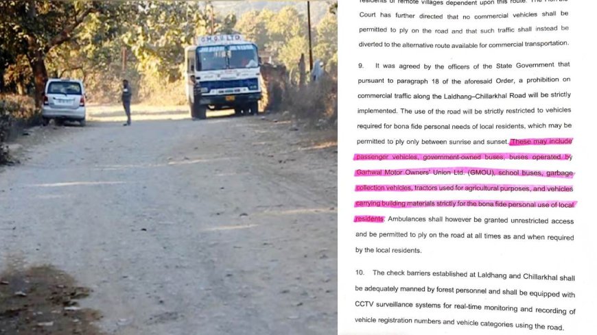 सुप्रीम कोर्ट ने स्पष्ट किया, लालढांग-चिल्लरखाल मार्ग से सभी प्रकार के वाहन गुजर सकेंगे